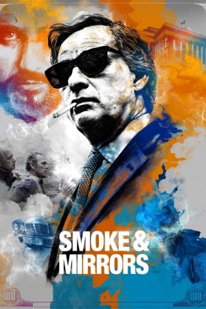 Poster phim Smoke & Mirrors