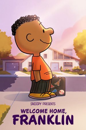 Poster phim Snoopy Giới Thiệu: Chào Mừng Bạn Về Nhà, Franklin – Snoopy Presents: Welcome Home, Franklin