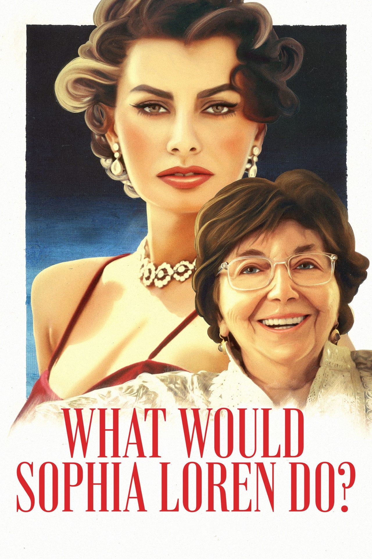 Poster phim Sophia Loren sẽ làm gì