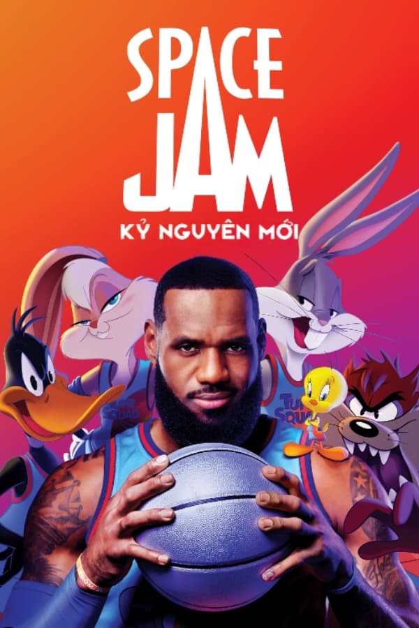 Poster phim Space Jam: Kỷ Nguyên Mới