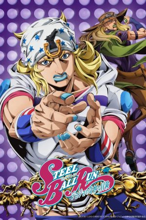 Poster phim STEEL BALL RUN: Cuộc Phiêu Lưu Kỳ Lạ Của Jojo