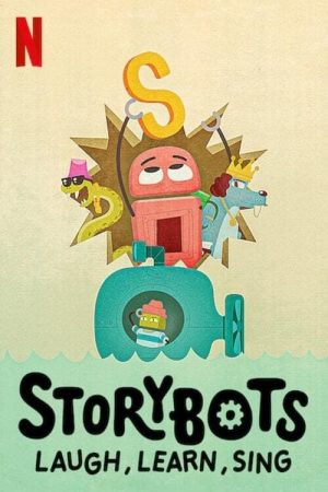 Poster phim Storybots Laugh, Learn, Sing (Phần 1)