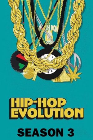 Poster phim Sự Phát Triển Của Hip-Hop (Phần 3)