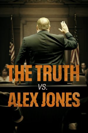 Poster phim The Truth vs. Alex Jones
