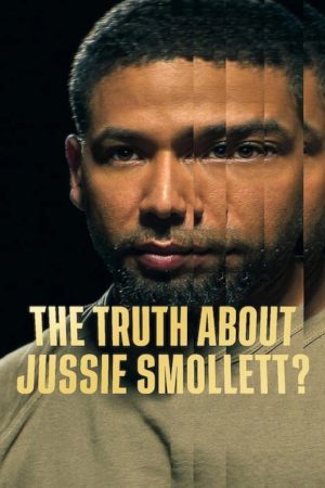 Poster phim Sự thật về Jussie Smollett?