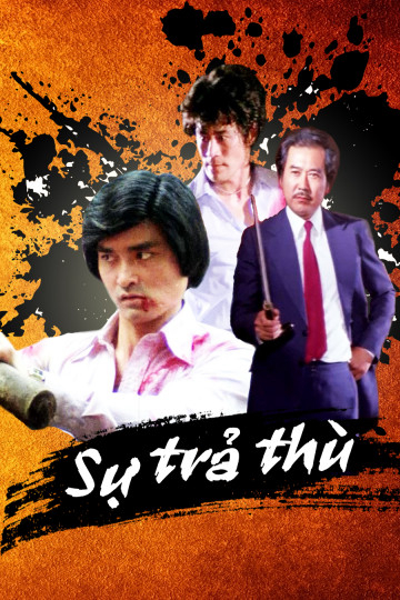Poster phim Sự Trả Thù