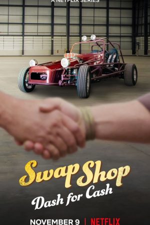 Poster phim Swap Shop: Chợ vô tuyến