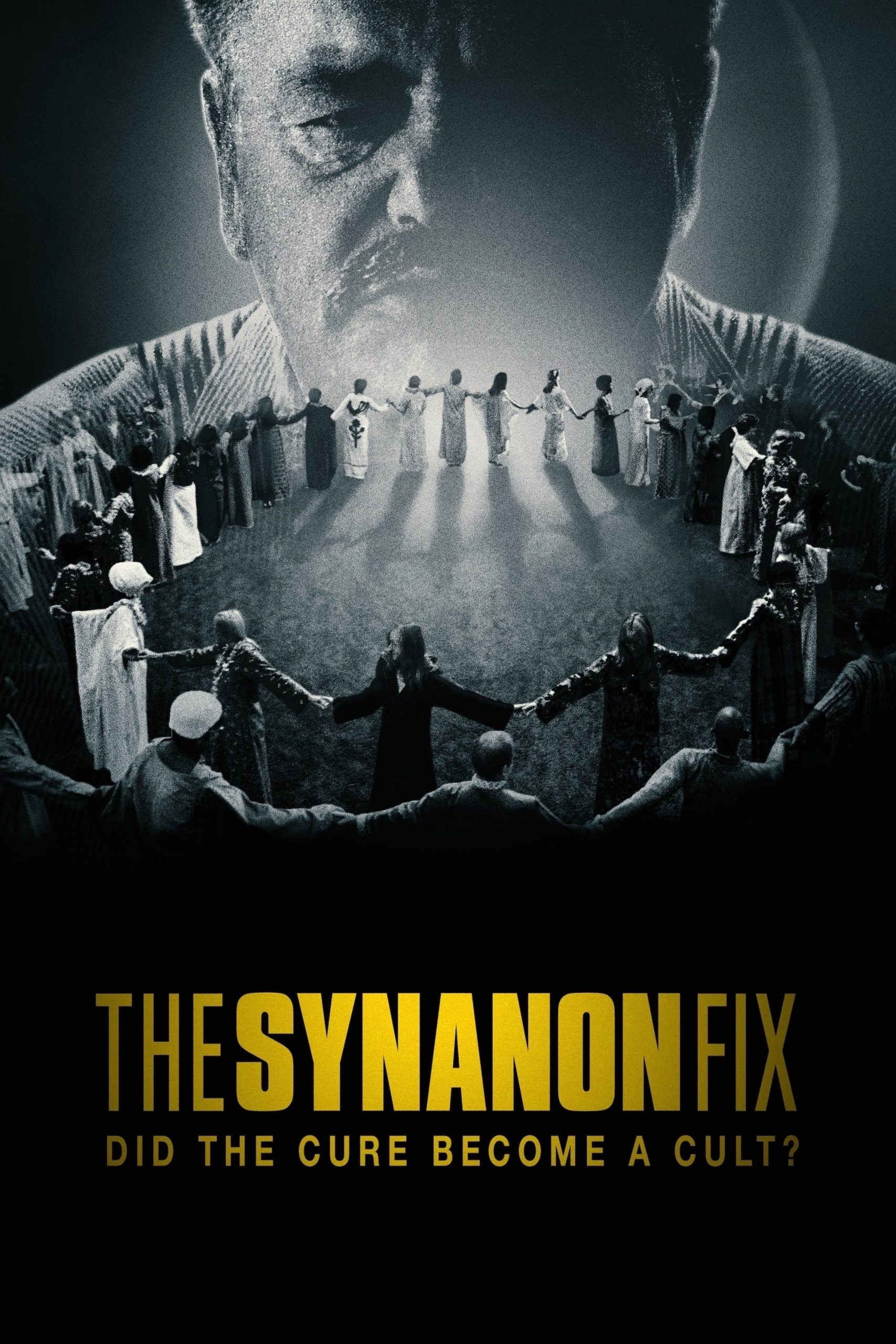 Poster phim Synanon: Phương Thuốc Hoá Tà Đạo