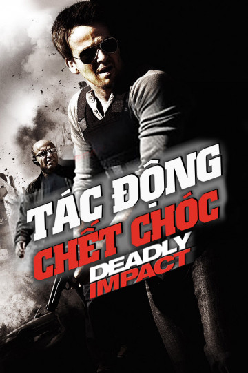 Poster phim Tác Động Chết Chóc