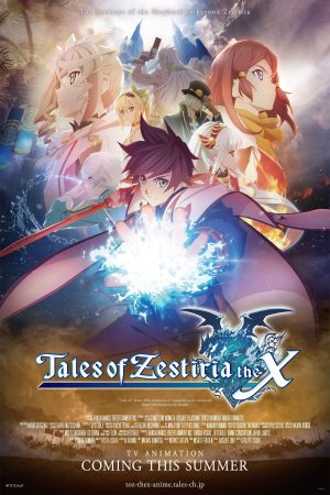 Poster phim Tales of Zestiria the X