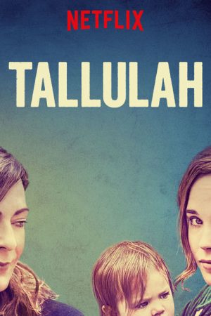 Poster phim Tallulah