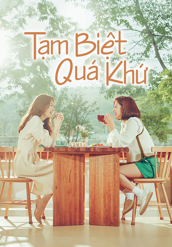 Poster phim Tạm Biệt Quá Khứ