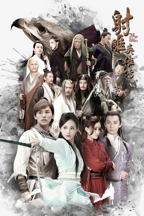 Poster phim Tân Anh Hùng Xạ Điêu