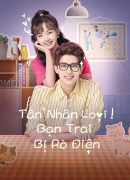 Poster phim Tân Nhân Loại! Bạn Trai Bị Rò Điện