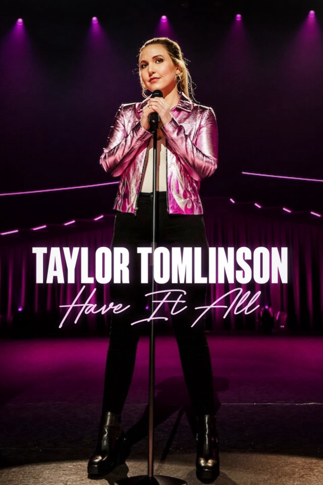 Poster phim Taylor Tomlinson: Có tất cả