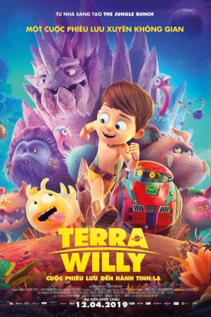Poster phim Terra Willy: Cuộc Phiêu Lưu Đến Hành Tinh Lạ