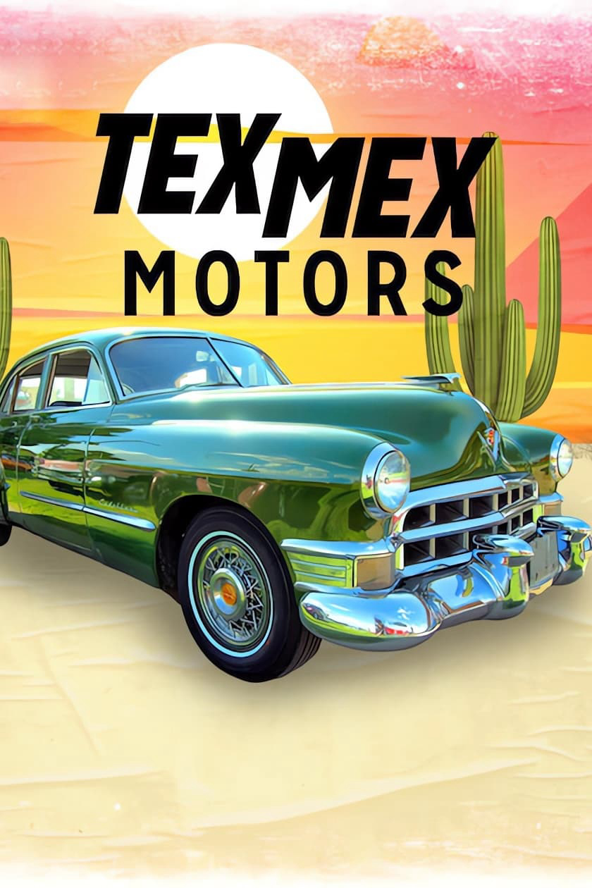 Poster phim Tex Mex Motors