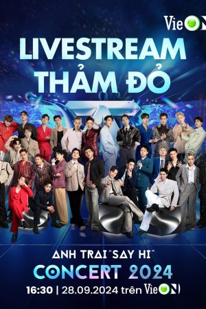 Poster phim Thảm Đỏ Anh Trai Say Hi Concert 2024