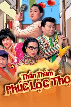 Poster phim Thần Thám Phúc Lộc Thọ