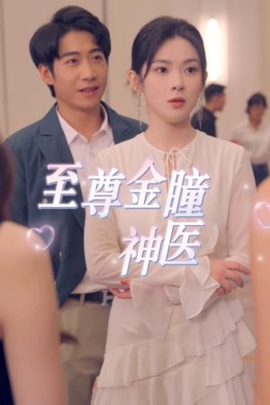 Poster phim Thần Y Nhãn Vàng Tối Cao