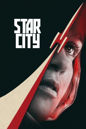 Poster phim Căn Cứ Star City