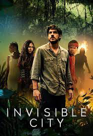 Poster phim Thành Phố Vô Hình