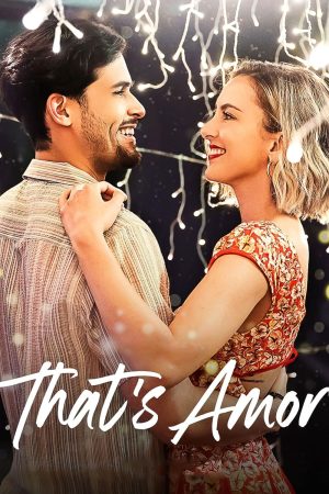 Poster phim That’s Amor