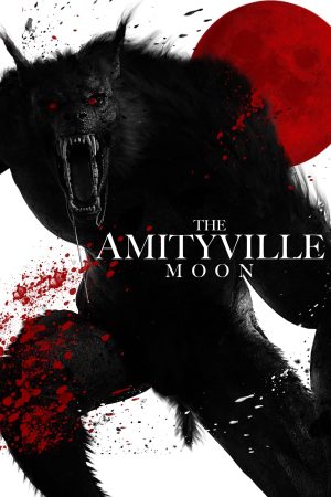Poster phim The Amityville Moon
