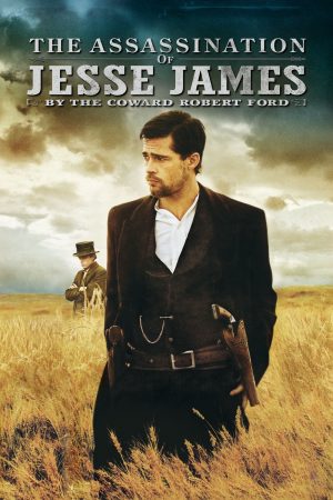 Poster phim The Assassination of Jesse James by the Coward Robert Ford