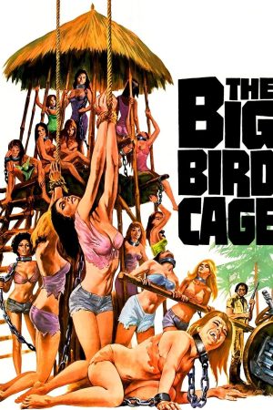 Poster phim The Big Bird Cage
