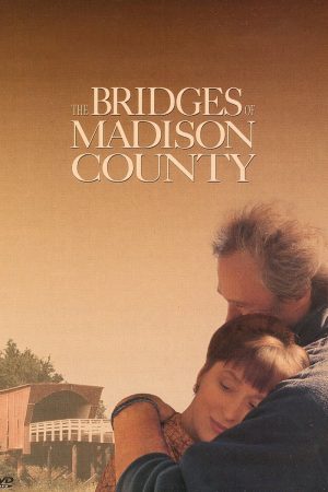 Poster phim The Bridges of Madison County