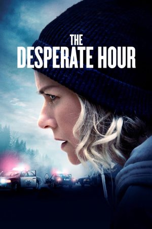 Poster phim The Desperate Hour