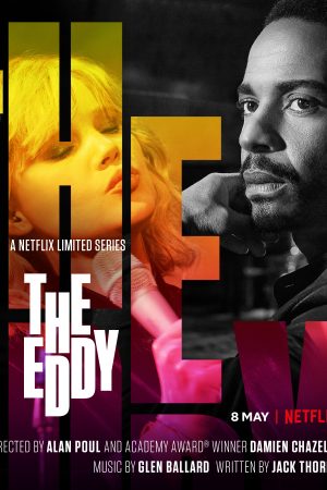 Poster phim The Eddy