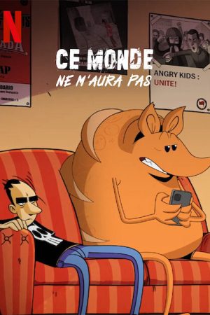 Poster phim Thế giới này không thể tha hóa tôi