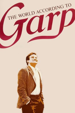 Poster phim Thế Giới Quan Của Garp