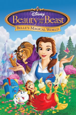 Poster phim Thế Giới Thần Kỳ của Belle