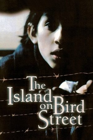 Poster phim The Island on Bird Street