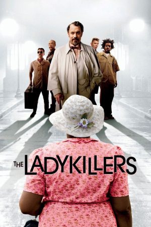 Poster phim The Ladykillers