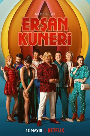 Poster phim The Life and Movies of Erşan Kuneri (Phần 2)