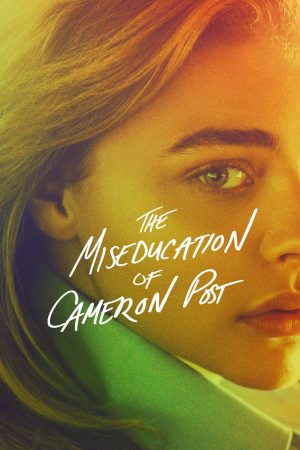 Poster phim The Miseducation of Cameron Post