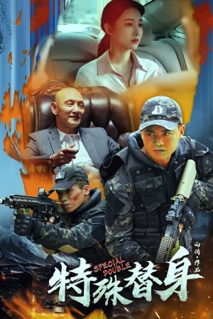 Poster phim Thế Thân Đặc Biệt