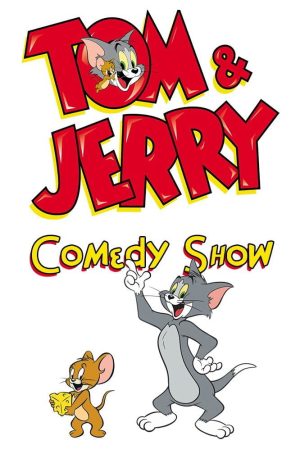 Poster phim The Tom and Jerry Comedy Show