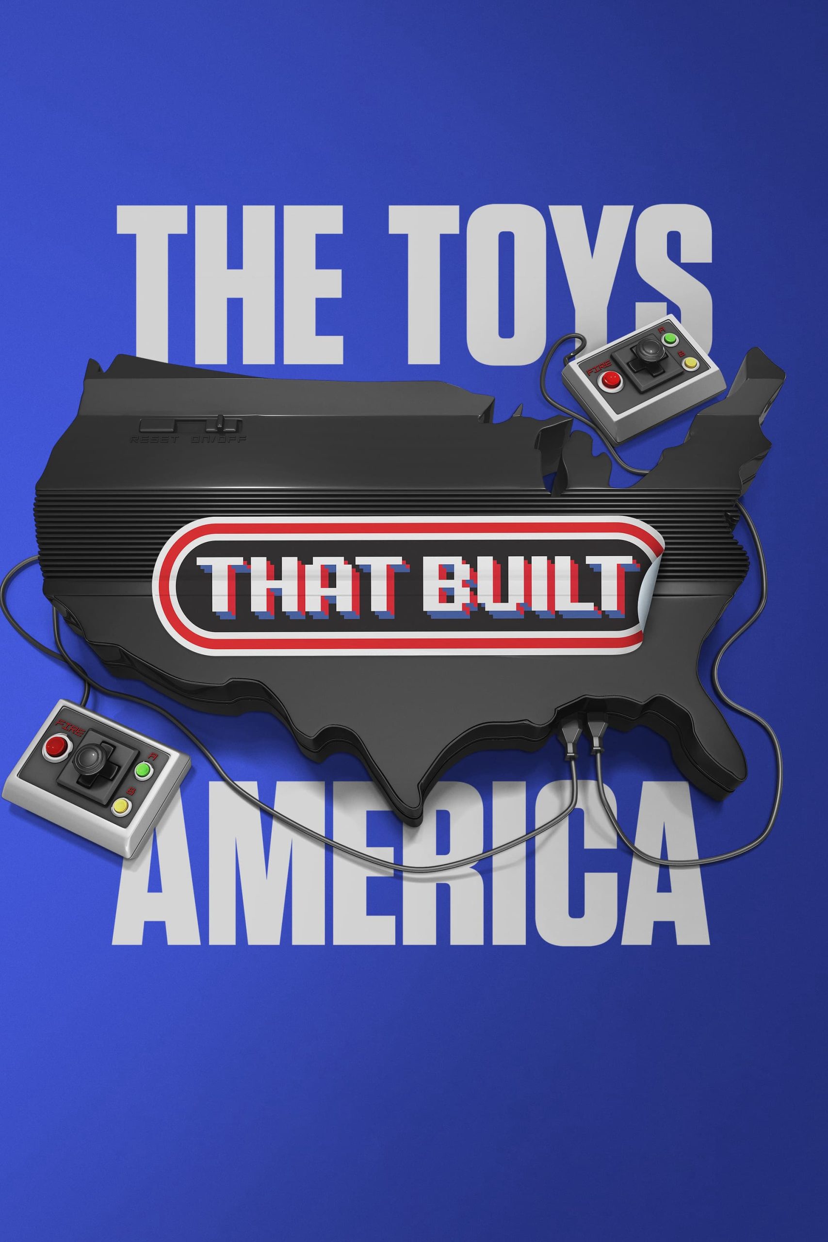 Poster phim The Toys That Built America