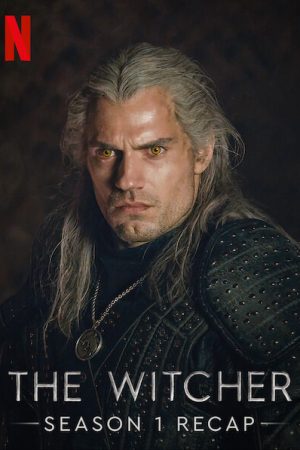 Poster phim The Witcher Season One Recap: From the Beginning