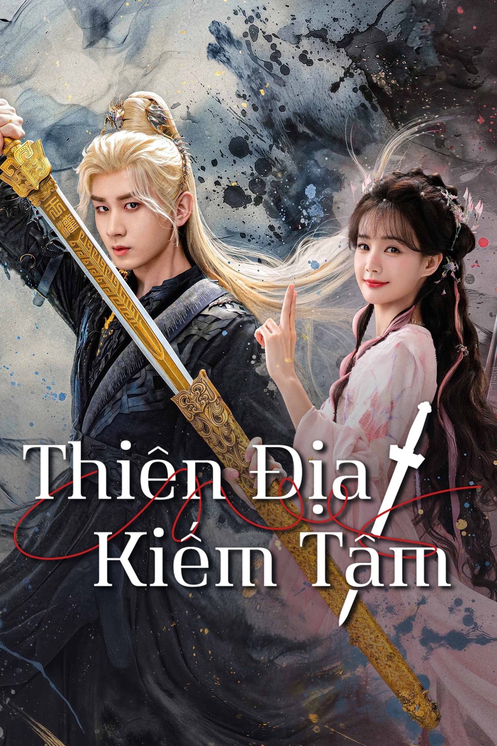 Poster phim Thiên Địa Kiếm Tâm