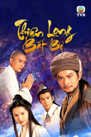 Poster phim Thiên Long Bát Bộ