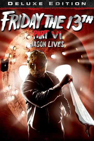 Poster phim Thứ Sáu ngày 13 – Phần 6: Jason sống lại