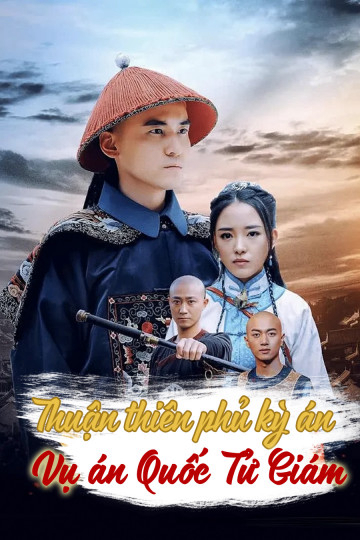 Poster phim Thuận Thiên Phủ Kỳ Án
