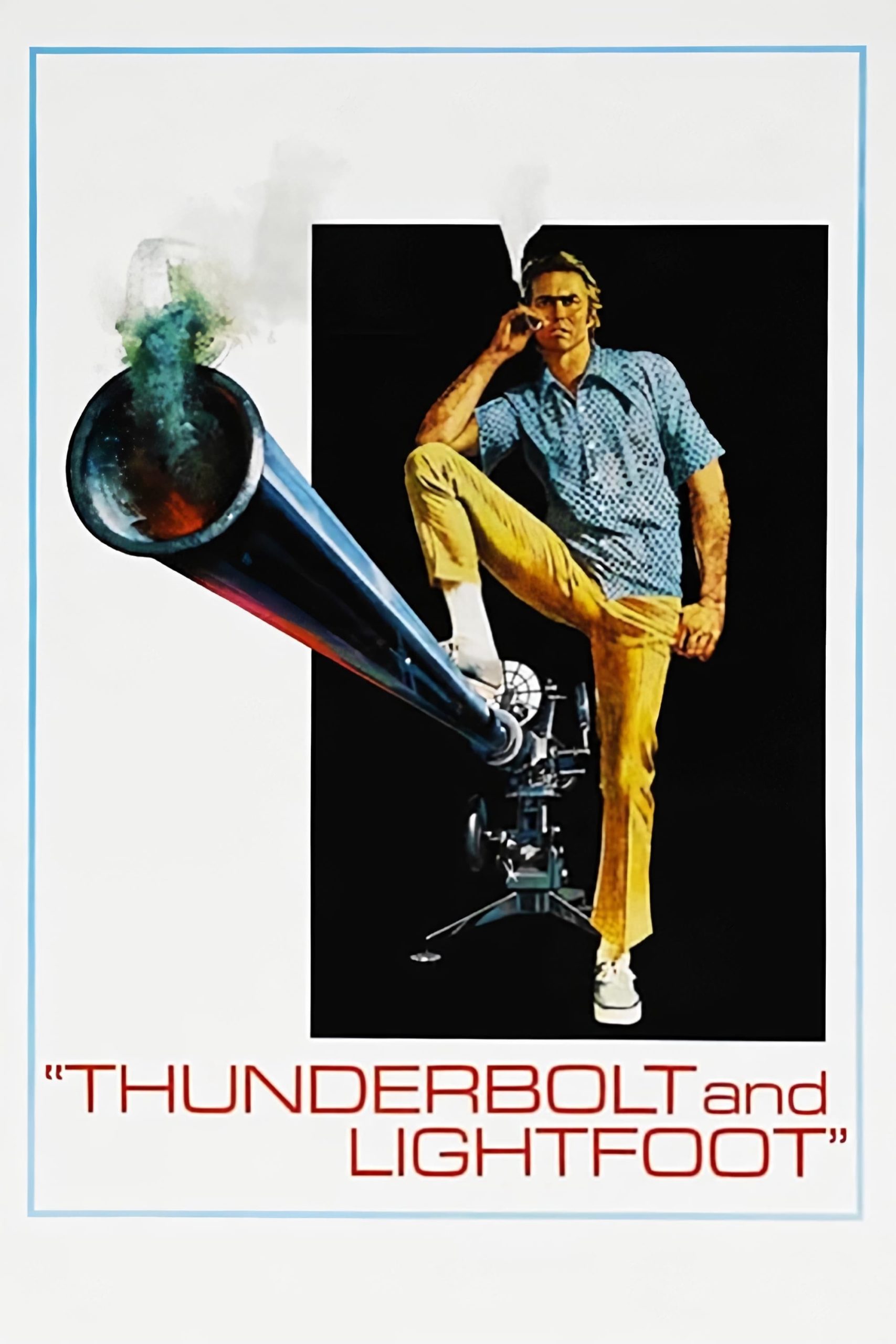 Poster phim Thunderbolt and Lightfoot