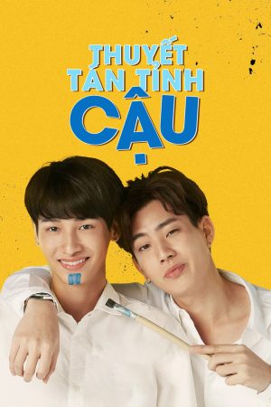 Poster phim Thuyết Tán Tỉnh Cậu